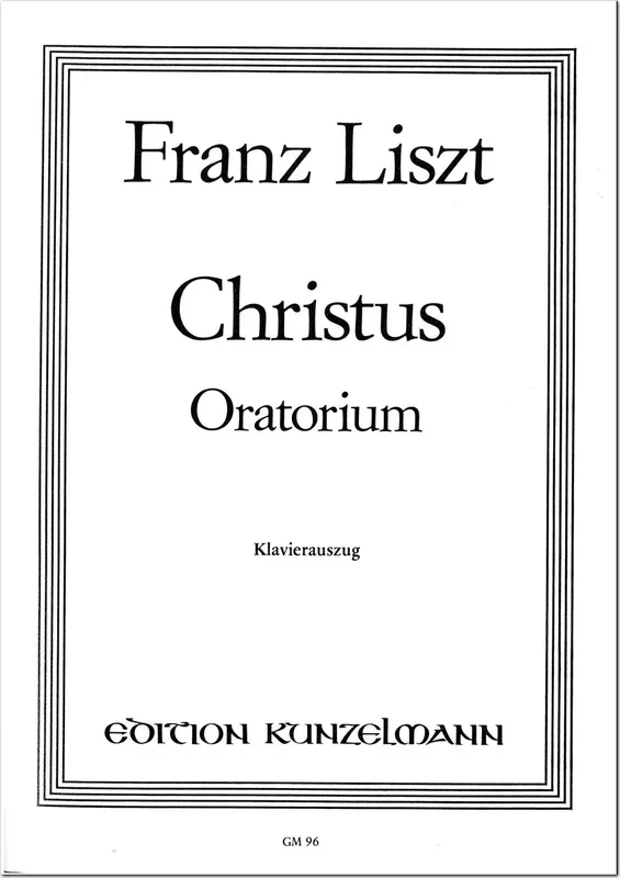 Liszt: Christus