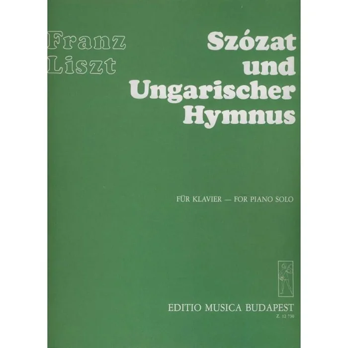 Liszt Ferenc – Szózat Und Ungarischer Hymnus