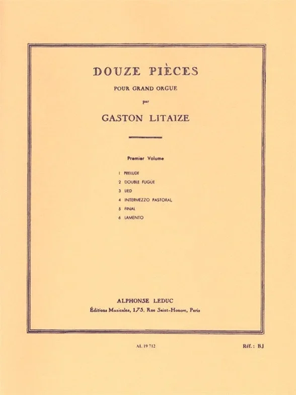 Litaize: Douze pièces – Volume 1 (Nos. 1-6)