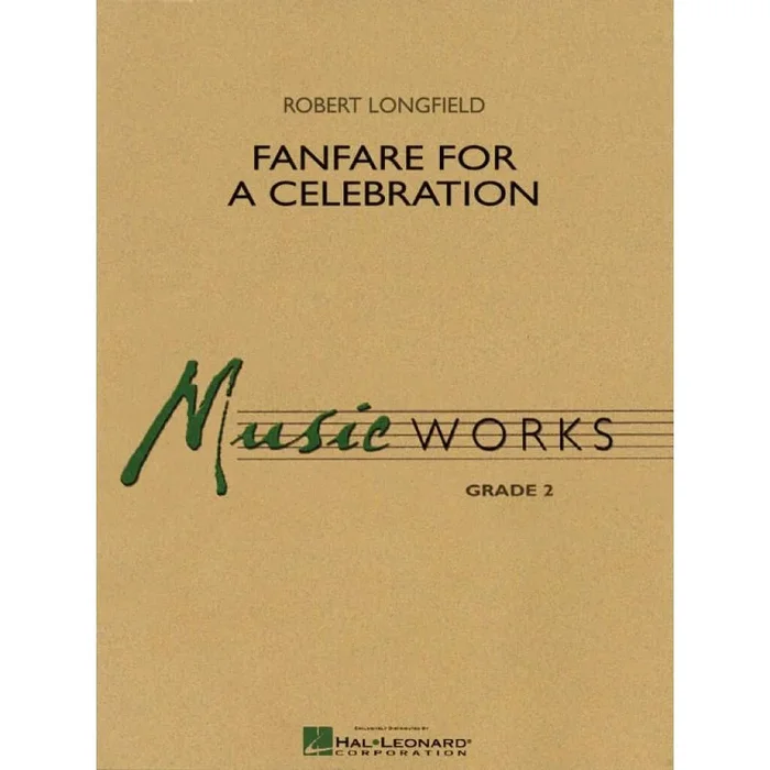 Longfield, Robert – Fanfare for a Celebration