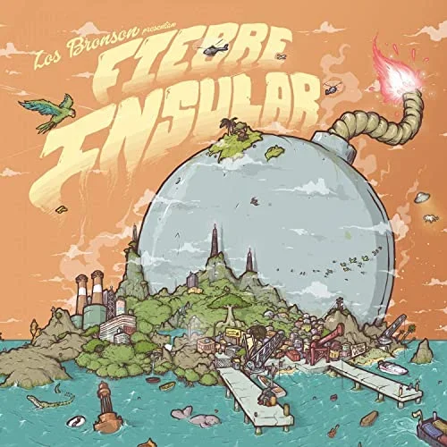 Los Bronson – Fiebre Insular Vinyl Disc