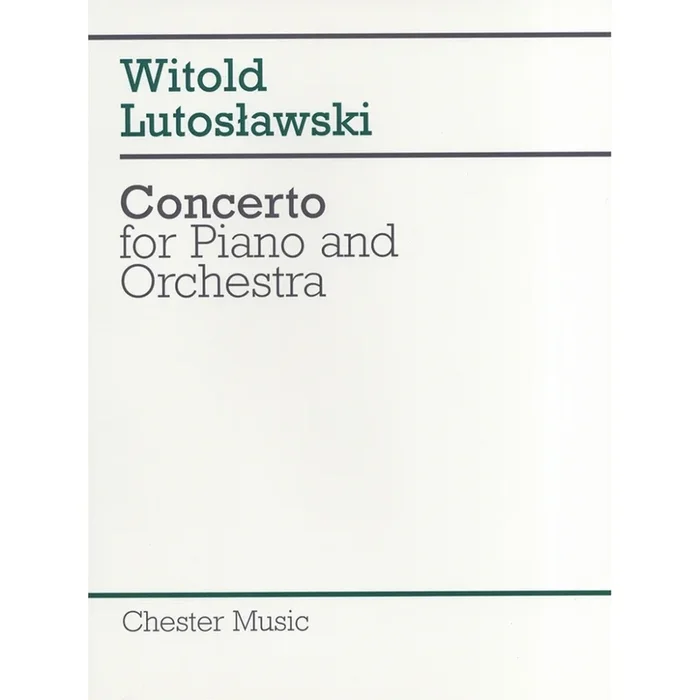 Lutoslawski, Witold – Concerto For Piano And Orchestra