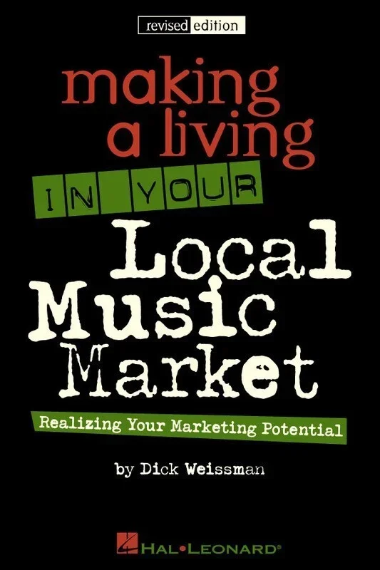 Making A Living In Your Local Music Market