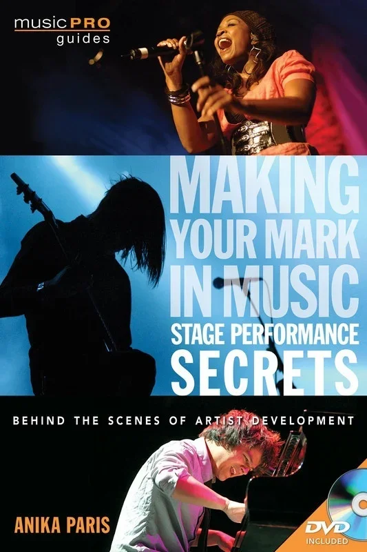 Making Your Mark Stage Performance Secrets (Softcover Book/DVD)