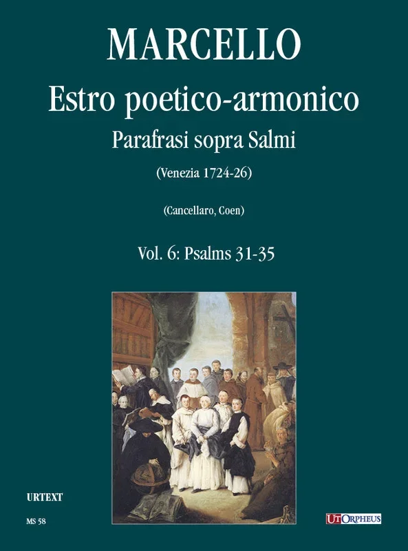 Marcello: Estro poetico-armonico. Parafrasi sopra Salmi (Venezia 1724-26) – Volume 6: Psalms 31-35