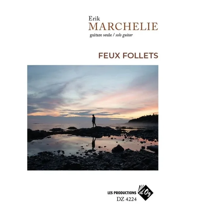 Marchelie, Erik – Feux follets