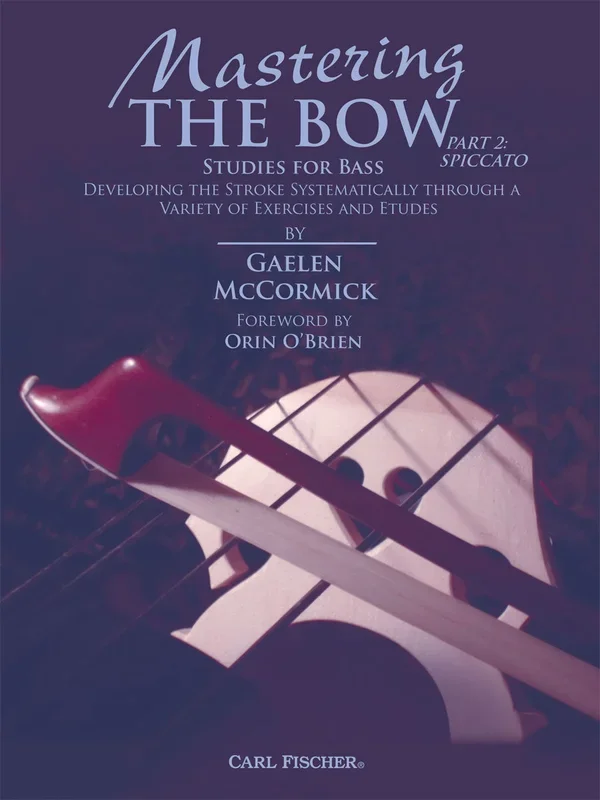 Mastering the Bow for Double Bass – Part 2 (Spiccato)
