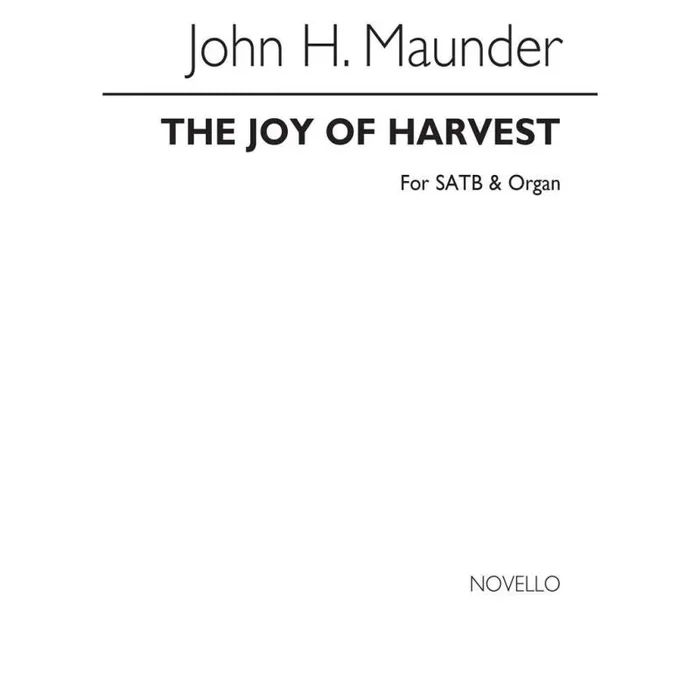 Maunder, John Henry – The Joy Of Harvest (Hymn)