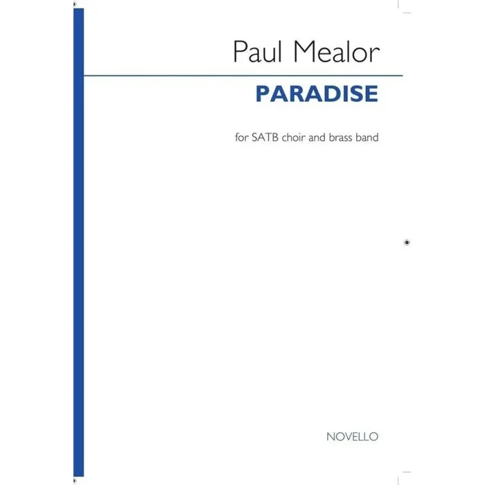 Mealor, Paul – Paradise