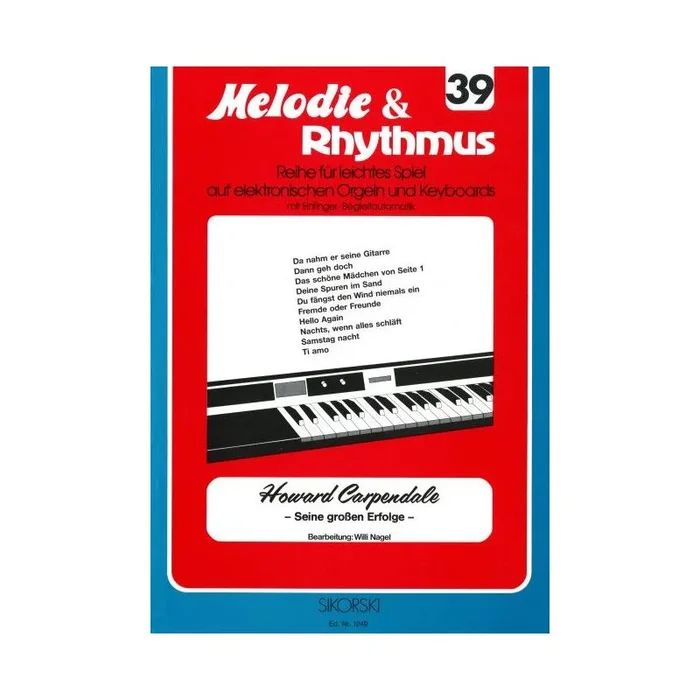 Melodie & Rhythmus, Heft 39: Howard Carpendale – Seine großen Erfolge
