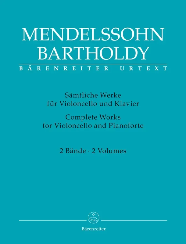 Mendelssohn: Complete Works for Cello & Piano