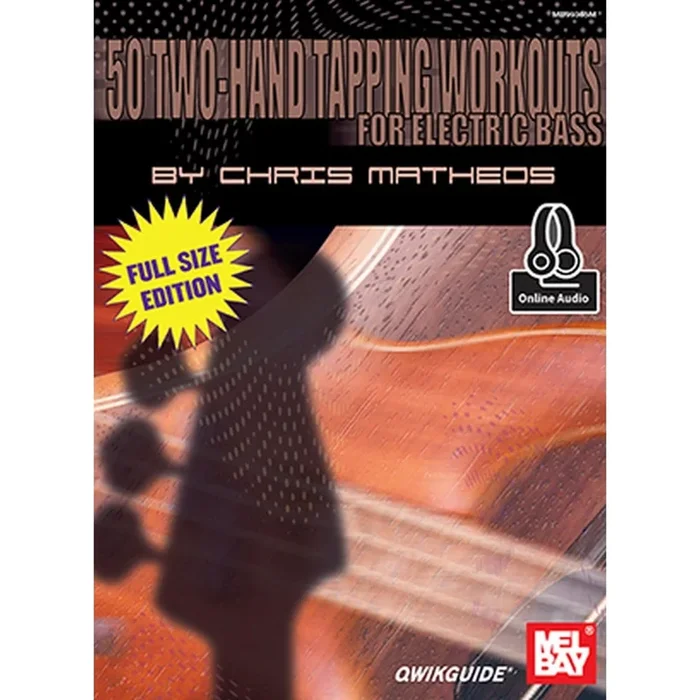 Metheos, Chris – 50 Two-Hand Tapping Workouts for Electric Bass