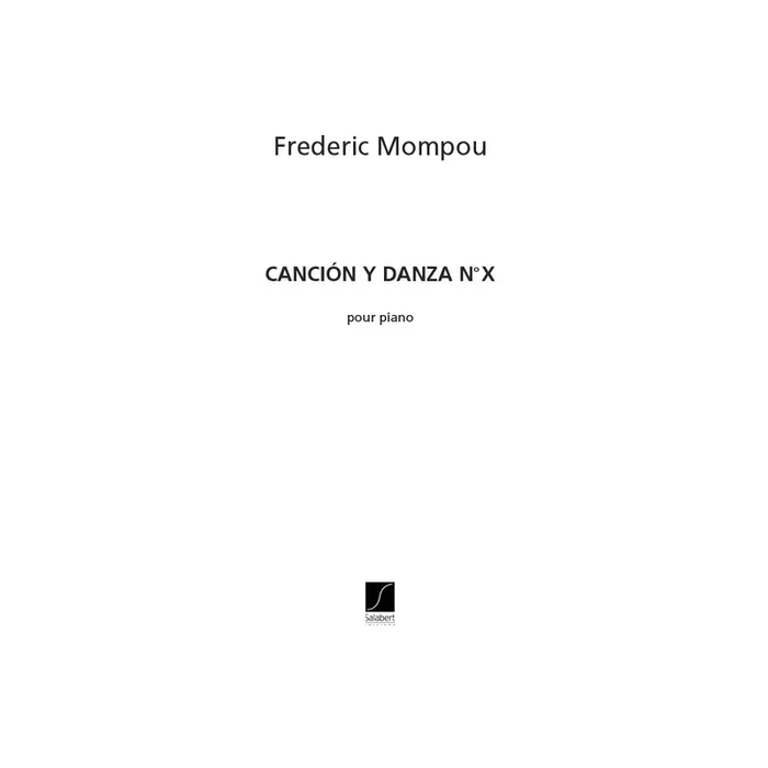 Mompou, Frederic – Cancion Y Danza 10