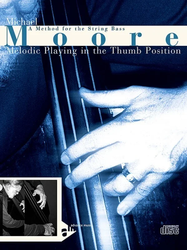 Moore – Melodic Playing In The Thumb Position