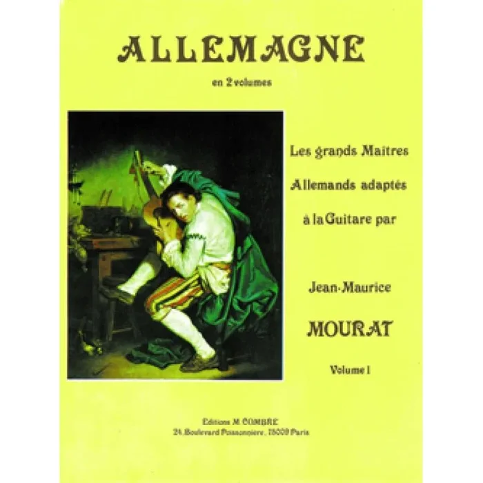 Mourat, Jean-Maurice – Les grands maîtres : Allemagne Vol.1