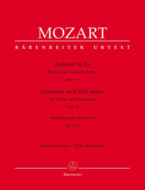 Mozart: Piano Concerto no. 9 in E-flat major K. 271 “Jeunehomme “, Piano Reduction