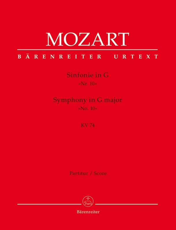 Mozart: Symphony No. 10 in G Major, K. 74