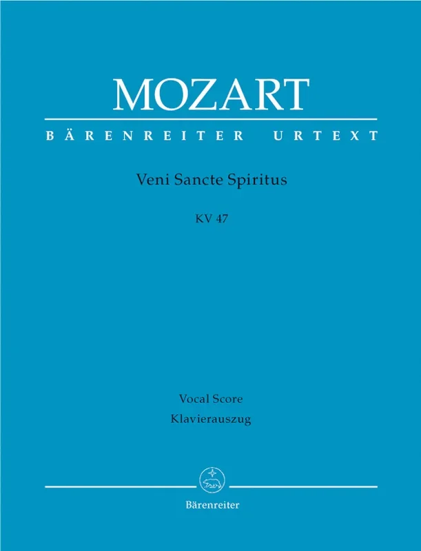 Mozart: Veni Sancte Spiritus, K. 47
