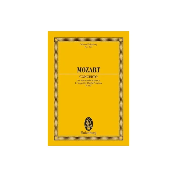 Mozart, Wolfgang Amadeus – Horn Concerto No. 4 Eb major KV 495