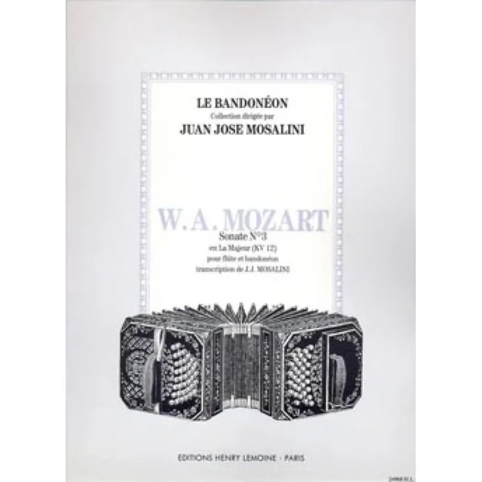 Mozart, Wolfgang Amadeus – Sonate n°3 en La maj. KV 12