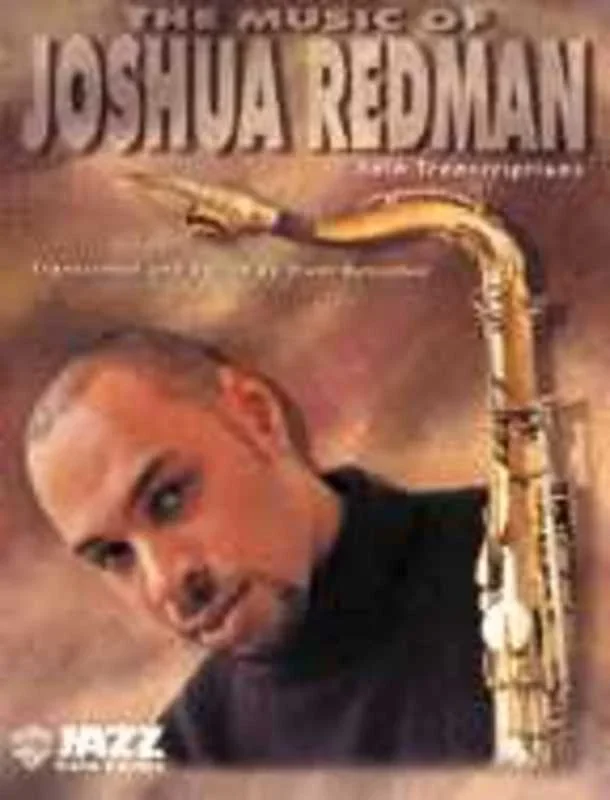 Music Of Joshua Redman Solo Transcriptions