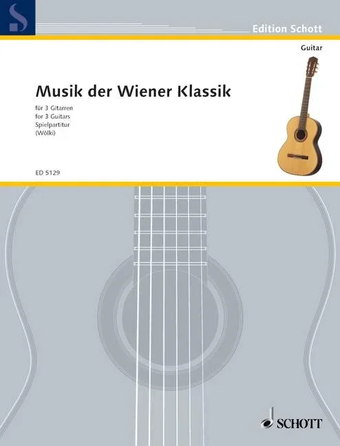 Musik der Wiener Klassik, – 3 guitars (2 octave guitars ad libitum) – Schott Digital