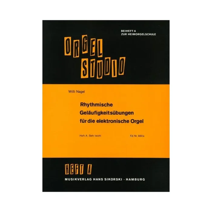 Nagel, Willi – Rhythmische Geläufigkeitsübungen