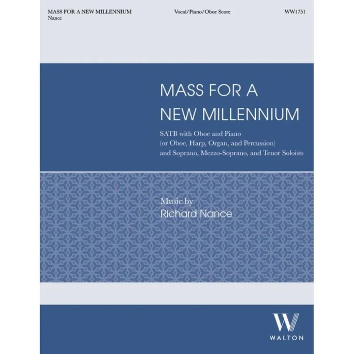 Nance, Richard – Mass for a New Millennium