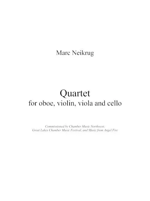 Neikrug: Oboe Quartet in Ten Parts
