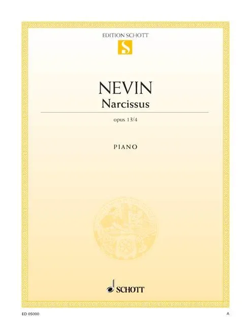 Nevin, Ethelbert : Nevin, Ethelbert : Narcissus, – piano – Schott Digital