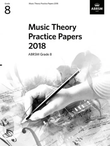 OLD STOCk SALE – ABRSM Music Theory Practice Papers 2018 Grade 8