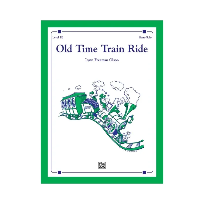 Olson, Lynn Freeman – Old Time Train Ride