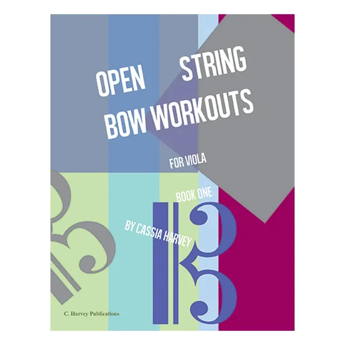 Open String Bow Workouts for Viola Book One