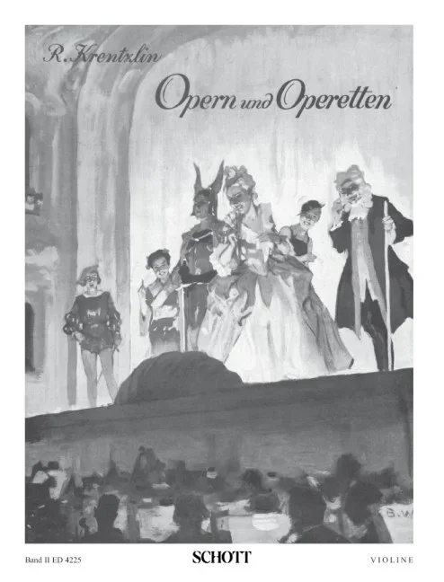 Opern und Operetten, Die schönsten Melodien in leichter Spielbarkeit – violin (piano ad libitum) –