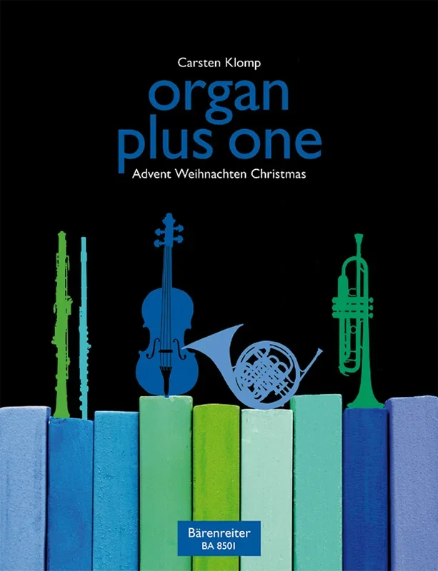 Organ Plus One – Advent & Christmas – Volume 1
