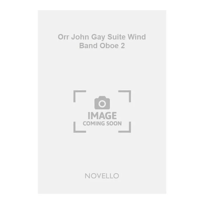 Orr John Gay Suite Wind Band Oboe 2