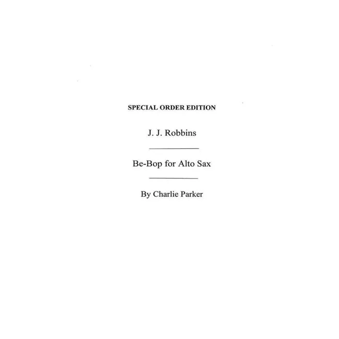 Parker: Bebops Six Original Choruses