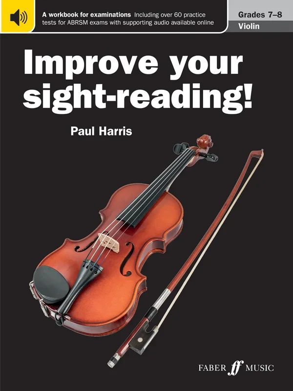 Paul Harris : Paul Harris : Improve Your Sight-Reading Violin: Grade 8 Extra Stage – Violin – Faber Digital