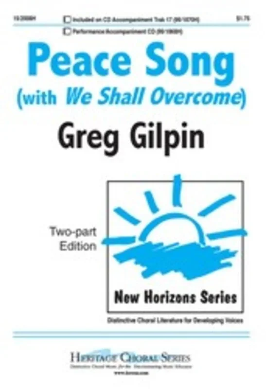 Peace Song (With We Shall Overcome) 2 Part