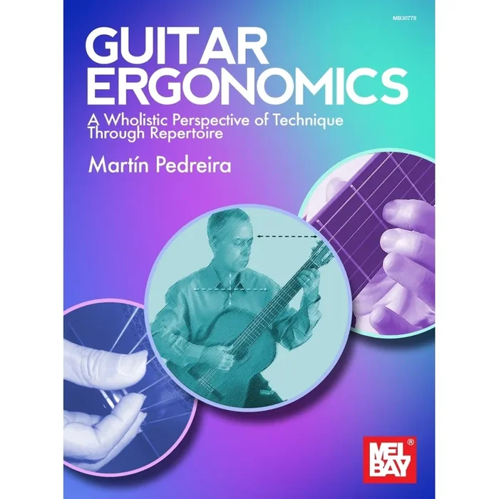 Pedreira, Martin – Guitar Ergonomics