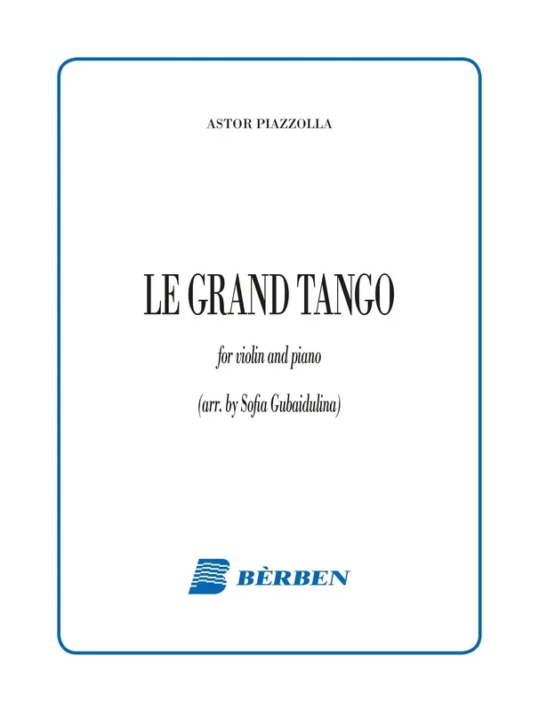 Piazzolla: Le Grand Tango (arr. for violin & piano)