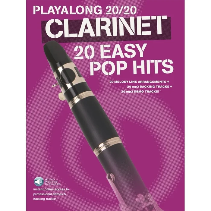 Playalong 20/20 Clarinet: 20 Easy Pop Hits