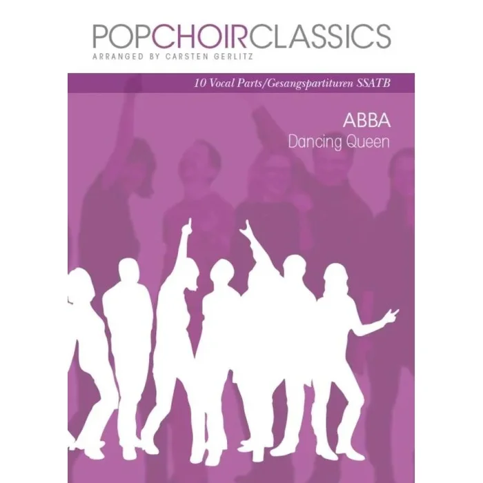 Pop Choir Classics: ABBA – Dancing Queen