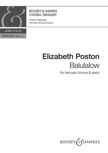 Poston : Balulalow (Boosey)