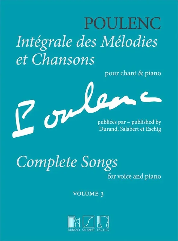 Poulenc: Complete Songs – Volume 3