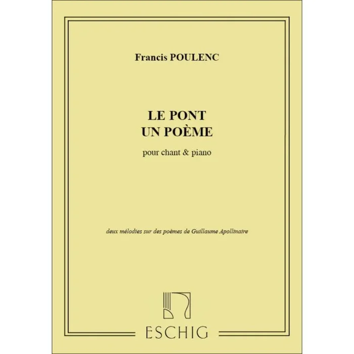 Poulenc, Francis – Le Pont Un Poeme Cht-Piano