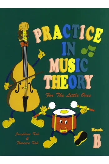Practice In Music Theory For The Little Ones: B