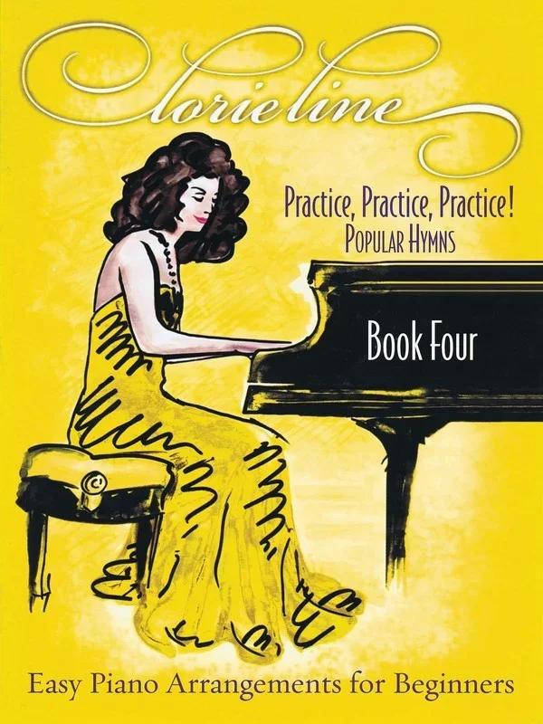 PRACTICE PRACTICE PRACTICE Book 4 POPULAR HYMNS