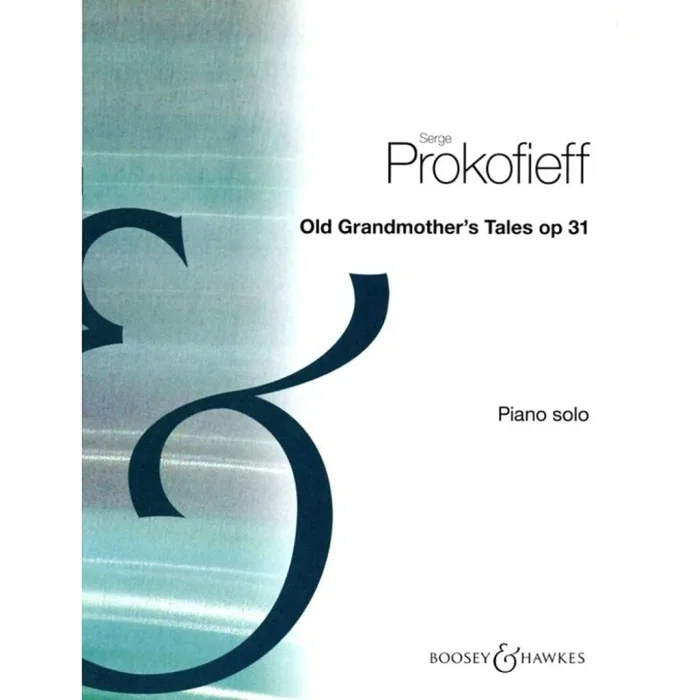 Prokofiev, Sergei – Old Grandmother’s Tales op. 31 op. 31