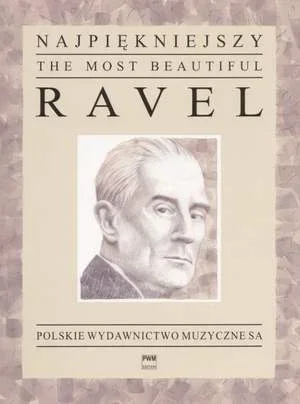 Ravel : The Most Beautiful